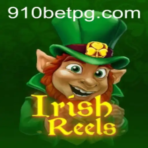 Exploring the World of IrishReels: A Deep Dive into the Game with 910bet Insights