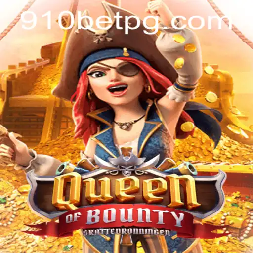 Discover the Adventure of QueenofBounty: A High Seas Gaming Experience