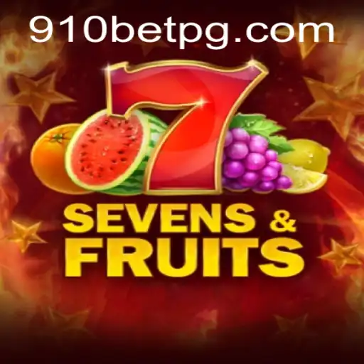 Exploring the Thrills of SevensFruits and the Unique Role of 910bet